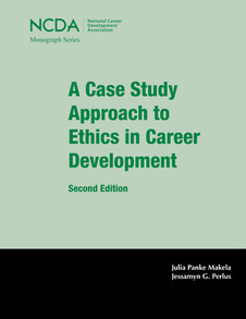 A Case Study Approach to Ethics in Career Development